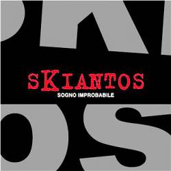 Skiantos : Sogno Improbabile